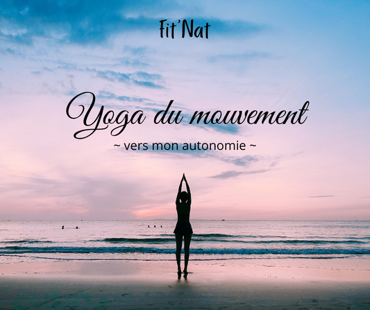 YOGA - ebook "Vers mon autonomie"